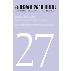(英文圖書) Absinthe: World Literature in Translation: Volume 27: Through German: Contemporary Literature... 平裝版, Michigan Publishing Services, 英文