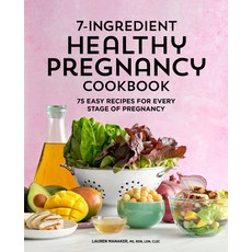 (英文圖書) 7-Ingredient Healthy Pregnancy Cookbook: 75 Easy Recipes for Every Stage of Pregnancy 平裝版, Rockridge Press, 英文