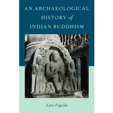 (英文圖書) An Archaeological History of Indian Buddhism 平裝版, Oxford University Press, USA, 英文