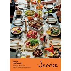 (英文圖書) Service: One Day in a Restaurant Over 150 Recipes to Cook at Home 精裝版, Quadrille Publishing, 英文