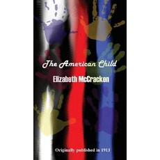 (英文圖書) The American Child 精裝版, Black Curtain Press, 英文