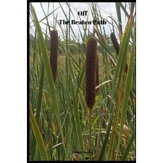 (英文圖書) Off the Beaten Path: Cryptoid Monster Adventure Hunting Book 平裝版, Independently Published, 英文