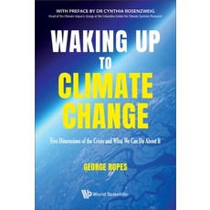 (英文圖書) Waking Up to Climate Change: Five Dimensions of the Crisis and What We Can Do About It 平裝版, World Scientific Publishing..., 英文