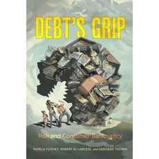 (英文圖書) Debt's Grip: Risk and Consumer Bankruptcy 平裝版, University of California Press, 英文