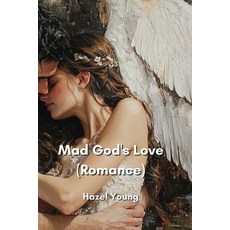 (英文圖書) Mad God's Love (Romance) 平裝版, Hazel Young, 英文