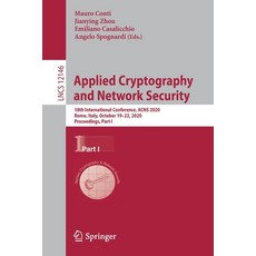 Applied Cryptography and Network Security: 18th International Conference Acns 2020 Rome Italy Oc... 平裝版, Springer, 英文