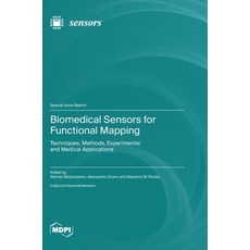 (英文圖書) Biomedical Sensors for Functional Mapping: Techniques Methods Experimental and Medical Appl... 精裝版, Mdpi AG, 英文