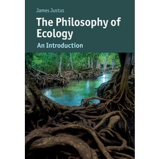 The Philosophy of Ecology: An Introduction 精裝版, Cambridge University Press, 英文