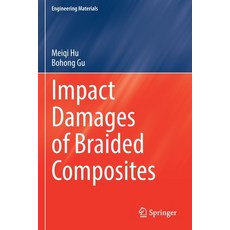 (英文圖書) Impact Damages of Braided Composites 平裝版, Springer, 英文