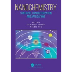 (英文圖書) Nanochemistry: Synthesis Characterization and Applications 平裝版, CRC Press, 英文