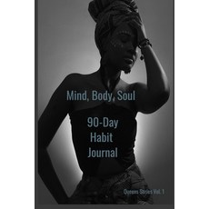 (英文圖書)Mind Body Soul 90-Day Habit Journal 平裝版, Lulu.com, 英文