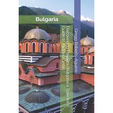 (英文圖書) Discovering Panache Bulgaria a Traveler's Guide to Hidden Gems: Bulgaria with P... 平裝版, Independently Published, 英文