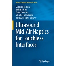 (英文圖書) Ultrasound Mid-Air Haptics for Touchless Interfaces 精裝版, Springer, 英文