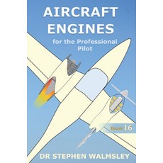 (英文圖書) Aircraft Engines for the Professional Pilot 平裝版, Independently Published, 英文