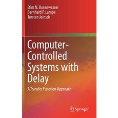(英文圖書) Computer-Controlled Systems with Delay: A Transfer Function Approach 精裝版, Springer, 英文