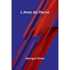 (英文圖書) L'Ame de Pierre 平裝版, Alpha Edition, 英文
