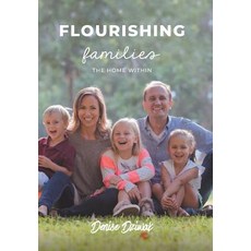 Flourishing Families: The Home Within 精裝版, iUniverse, 英文