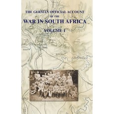 (英文圖書) The German Official Account of the the War in South Africa: Volume 1 精裝版, Naval & Military Press, 英文