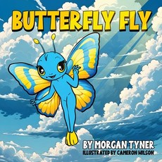 (英文圖書)Butterfly Fly 平裝版, Morgan Tyner, 英文