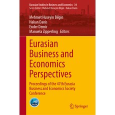 (英文圖書) Eurasian Business and Economics Perspectives: Proceedings of the 47th Eurasia B... 精裝版, Springer, 英文