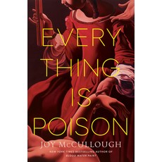 (英文圖書) Everything Is Poison 精裝版, Dutton Books for Young Readers, 英文