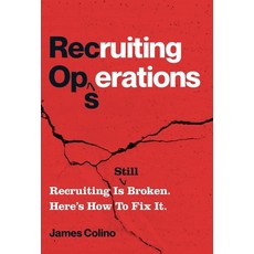 (英文圖書) RecOps: Recruiting Is (Still) Broken. Here's How to Fix It. 精裝版, Lioncrest Publishing, 英文