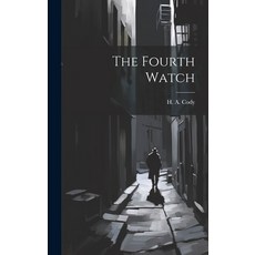 (英文圖書) The Fourth Watch 精裝版, Legare Street Press, 英文
