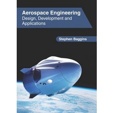 Aerospace Engineering: Design Development and Applications 精裝版, Clanrye International, 英文