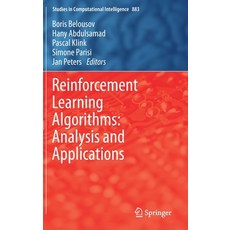 Reinforcement Learning Algorithms: Analysis and Applications 精裝版, Springer, 英文