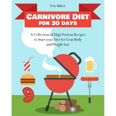 (英文圖書) Carnivore Diet for 30 days: A Collection of High Protein Recipes to Start your Diet for Lean ... 平裝版, 英文