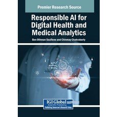 (英文圖書) Responsible AI for Digital Health and Medical Analytics 平裝版, IGI Global, 英文