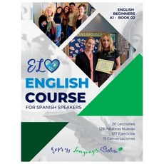 (英文圖書) ELO English Course Book 2: English Course for Spanish Speakers Book 2 平裝版, Independently Published, 英文