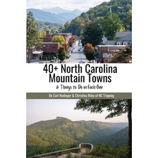 (英文圖書) 40+ North Carolina Mountain Towns 平裝版, Travel Through Life LLC, 英文
