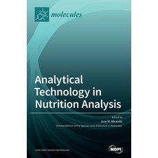 Analytical Technology in Nutrition Analysis 精裝版, Mdpi AG, 英語