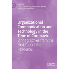 (英文圖書) Organizational Communication and Technology in the Time of Coronavirus: Ethnographies from th... 精裝版, Palgrave MacMillan, 英文
