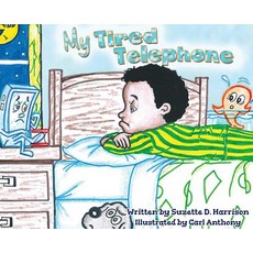 (英文圖書)My Tired Telephone 精裝版, Suzette D. Harrison, 英文