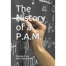 (英文圖書) The History of a P.A.M. 平裝版, Nalis Trinidad & Tobago, 英文