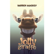 (英文圖書)The Jolly Giraffe 精裝版, Austin Macauley, 英文