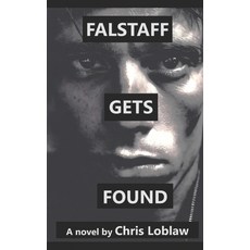 (英文圖書) Falstaff Gets Found 平裝版, Chris Loblaw, 英文