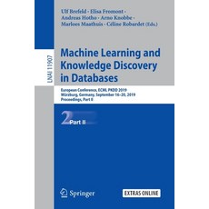 機器學習與資料庫知識發現： 歐洲會議 Ecml Pkdd 2019 符茲堡... 平裝版, Springer, 英文