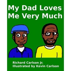 (英文圖書)My Dad Loves Me Very Much 平裝版, Createspace Independent Pub..., 英文