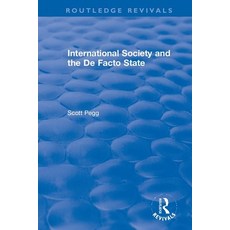 International Society and the de Facto State 平裝版, Routledge, 英文
