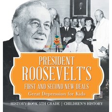 (英文圖書)President Roosevelt's First and Second New Deals - Great Depression for Kids - H... 精裝版, Baby Professor, 英文