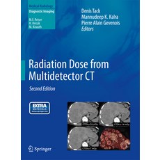 (英文圖書) Radiation Dose from Multidetector CT 精裝版, Springer, 英文
