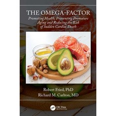 (英文圖書) The Omega-Factor: Promoting Health Preventing Premature Aging and Reducing the Risk of Sudde... 平裝版, CRC Press, 英文