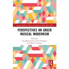 (英文圖書) Perspectives on Greek Musical Modernism 精裝版, Routledge, 英文