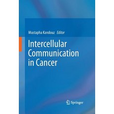 (英文圖書) Intercellular Communication in Cancer 平裝版, Springer, 英文