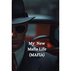 (英文圖書) My New Mafia Life (MAFIA) 平裝版, Amiasheathcote, 英文