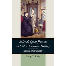 (英文圖書) Ireland's Great Famine in Irish-American History: Enshrining a Fateful Memory 精裝版, Rowman & Littlefield Publis..., 英文