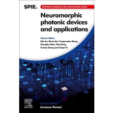 (英文圖書) Neuromorphic Photonic Devices and Applications 平裝版, Elsevier, 英文